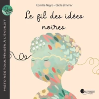 Le fil des idées noires