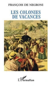 Les Colonies de Vacances