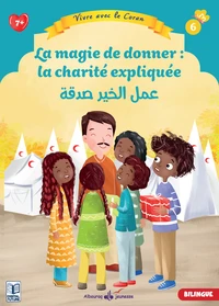La magie de donner : la charité expliquée