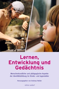Lernen, Entwicklung und Gedächtnis