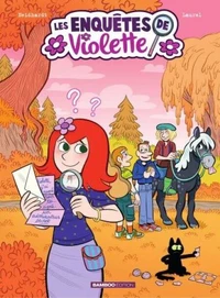 Les enquêtes de Violette Tome 4