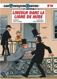 Lincoln dans la ligne de mire