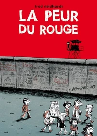 La peur du rouge