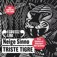 Neige Sinno - Triste tigre.