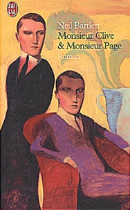 Neil Bartlett - Monsieur Clive & Monsieur Page.
