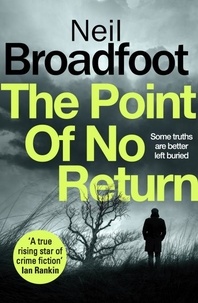 Neil Broadfoot - The Point of No Return.