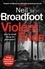 Violent Ends. a gripping crime thriller