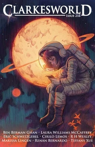 Clarkesworld Magazine Issue 216
