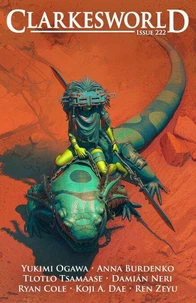 Clarkesworld Magazine Issue 222