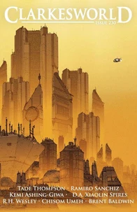 Clarkesworld Magazine Issue 230