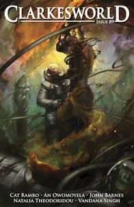  Neil Clarke et  Cat Rambo - Clarkesworld Magazine Issue 89 - Clarkesworld Magazine, #89.