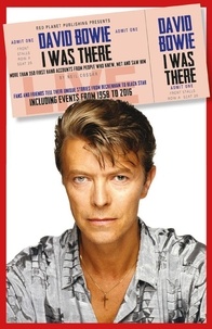  Neil Cossar - David Bowie - I Was There - The Day I Was There.