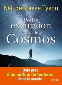 Neil DeGrasse Tyson - Petite excursion dans le cosmos.