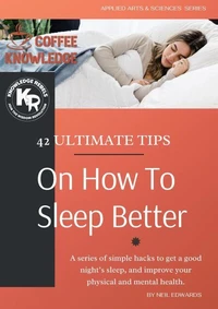 42 Ultimate Tips On How To Sleep Better