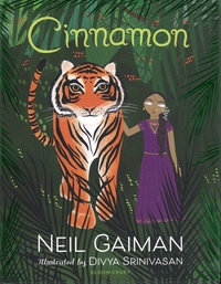 Neil Gaiman et Divya Srinivasan - Cinnamon.