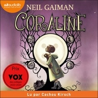 Neil Gaiman et Cachou Kirsch - Coraline.