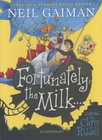 Neil Gaiman - Fortunately, the Milk....