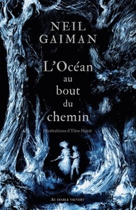 Neil Gaiman - L'océan au bout du chemin.