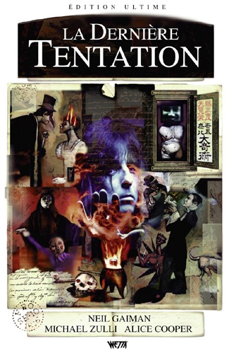 Neil Gaiman et Alice Cooper - La dernière tentation - Edition ultime.