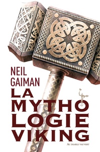 Neil Gaiman - Mythologie viking.