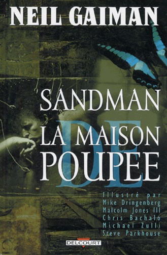 Neil Gaiman - Sandman Tome 2 : La maison de poupée.