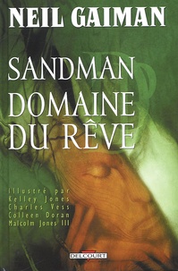 Neil Gaiman - Sandman Tome 3 : Domaine du rêve.