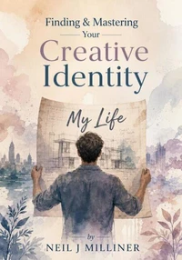 Finding & Mastering Your Creative Identity