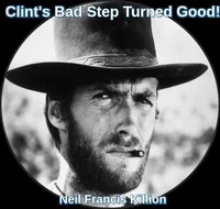 Clint's Bad Step Turned Good