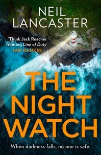 Neil Lancaster - The Night Watch.
