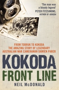 Neil McDonald - Kokoda Front Line.