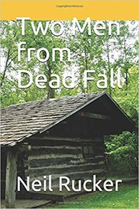 Two Men from Dead Fall