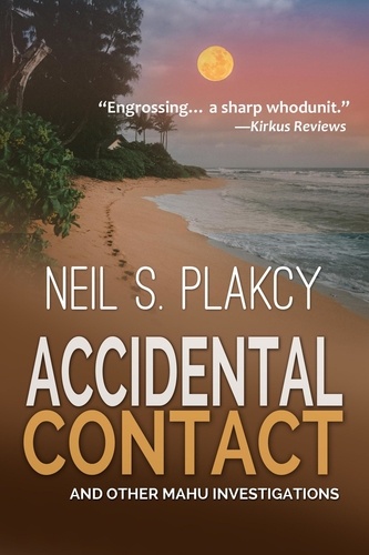  Neil S. Plakcy - Accidental Contact - Mahu Investigations, #14.