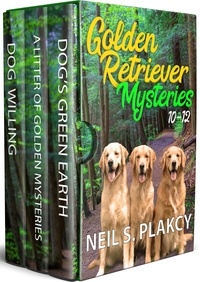  Neil S. Plakcy - Golden Retriever Mysteries 10-12 - Golden Retriever Mysteries.
