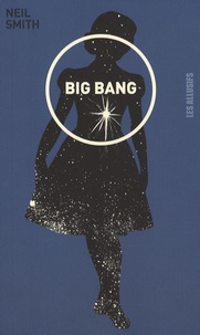 Neil Smith - Big Bang.