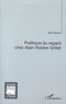 Neila Manai - Poétique du regard chez Alain Robbe-Grillet.