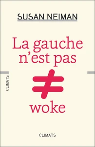 La gauche n'est pas woke