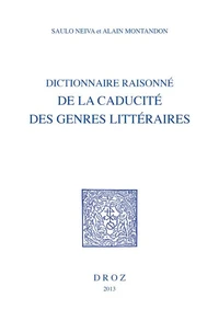 Dictionnaire raisonné de la caducité des genres littéraires