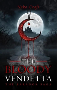 The Bloody Vendetta