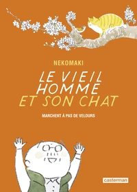 Le vieil homme et son chat marchent à pas de velours