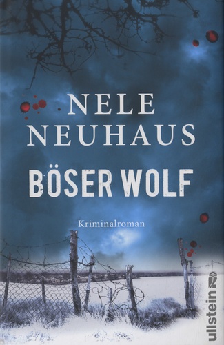 Nele Neuhaus - Böser Wolf.