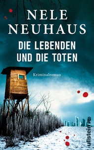 Nele Neuhaus - Die Lebenden und die Toten.