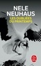 Nele Neuhaus - Les oubliées du printemps.