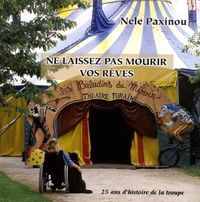 Ne laissez pas mourir vos rêves