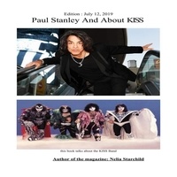 Nelia Starchild - Magazine : Paul Stanley and about KISS.