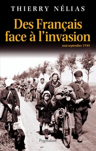 Des Français face à l'invasion