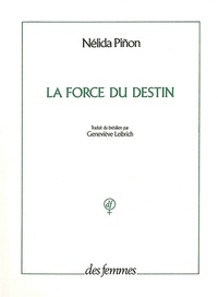 Nélida Piñon - La force du destin.