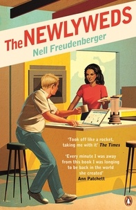 Nell Freudenberger - The Newlyweds.