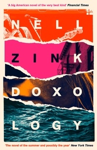 Nell Zink - Doxology.