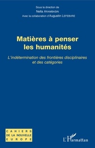 Nella Arambasin - Matières à penser les humanités - L'indétermination des frontières disciplinaires et des catégories.