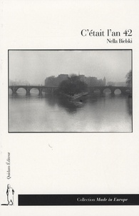Nella Bielski - C'était l'an 42.